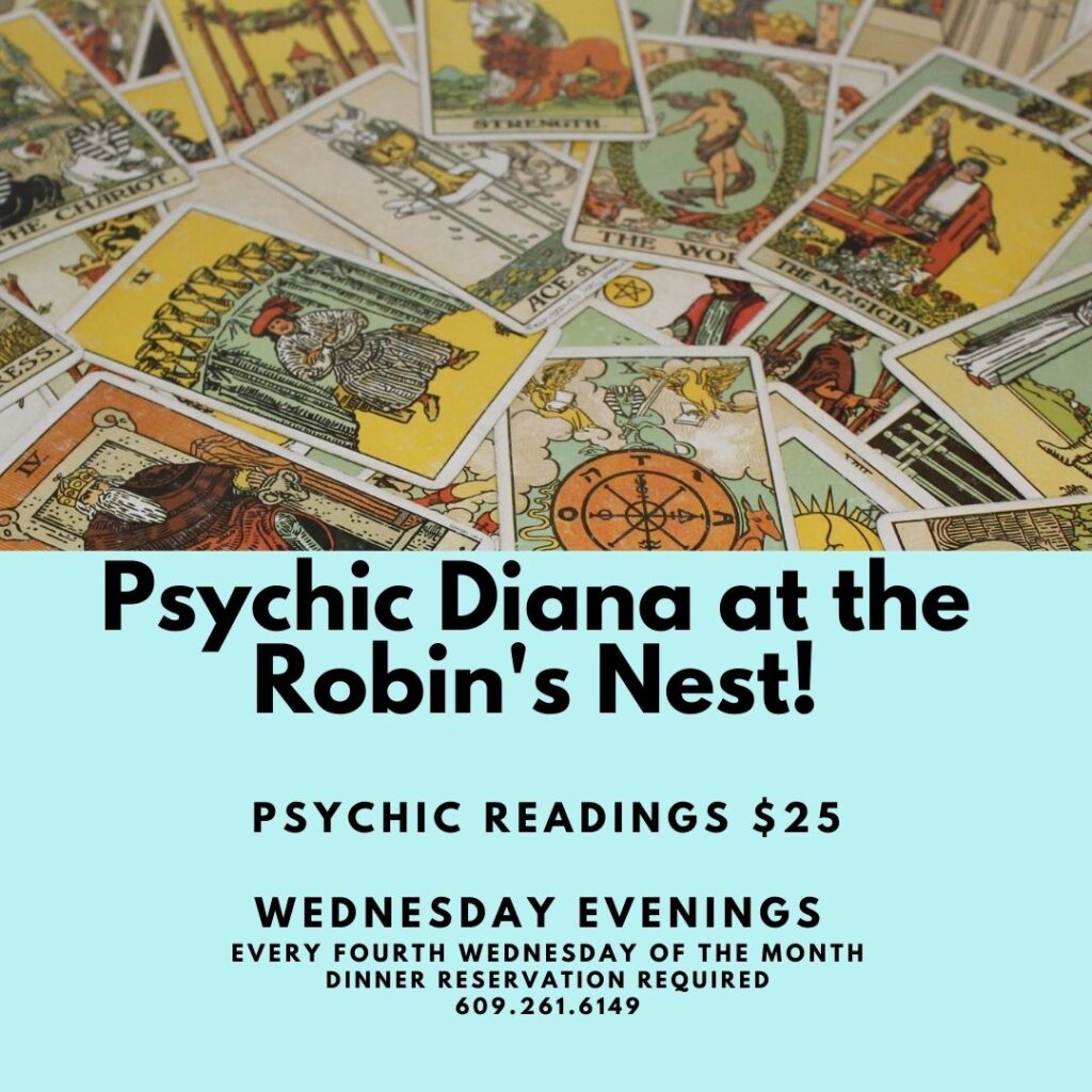 Psychic Diana at the Robin’s Nest, every 4th Wednesday of the month